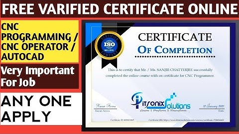 AutoCad | CNC Programming | CNC Operator | Free Certificate | Free Varified Certificate Online |