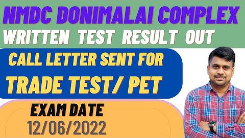 NMDC DONIMALAI COMPLEX WRITTEN TEST RESULT OUT 2022 // NMDC 12/06/22 WRITTEN TEST RESULT OUT