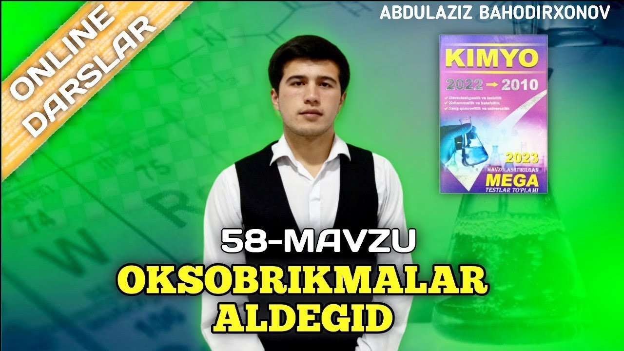 Aldegidlar.Oksobrikmalar.Mega 1-40 toʻliq yechimlari.