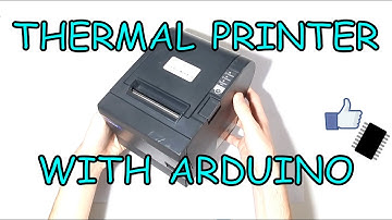 How to connect a thermal printer to the Arduino | Small Project