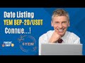 Date listing yem bep20usdt connue  la seconde phase de whitelist dmarre ce 8 janvier 2024