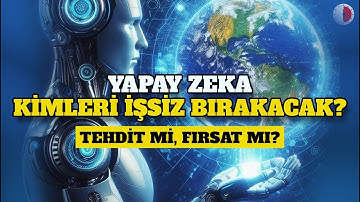 YAPAY ZEKA HANGİ MESLEKLERİ ÖLDÜRECEK? UZMANI AÇIKLIYOR!