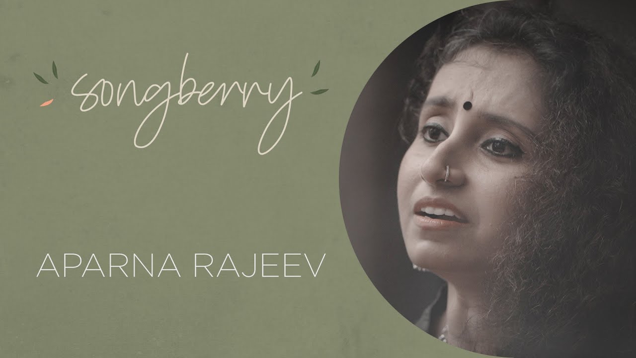 Kathirippu Kanmani (Cover) - Songberry - Aparna Rajeev - YouTube