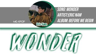 Eric Nam (에릭남) - Wonder Lyrics (ENG)