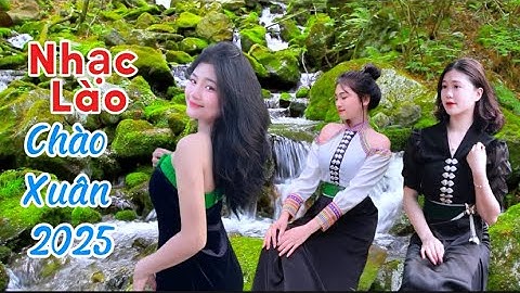 Nhạc múa Lào  chào xuân 2025 - Nhạc lăm vông Lào ngày đại đoàn kết toàn dân tộc