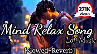 Mind Relax Lofi Song || Non Stop Love Mashup Lofi Song #lofi #lovemashup #trending #sad @SLSSAURABH