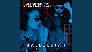 Hallelujah (feat. Hanımefendi, ODİ) (Club Mix)