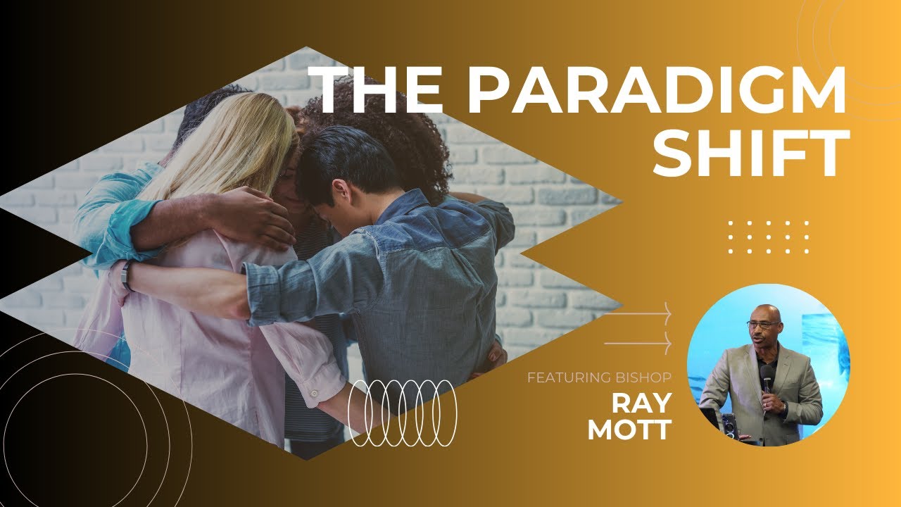 Ray Mott Humility | The Paradigm Shift | Bishop Ray Mott | Generations Church NY ...