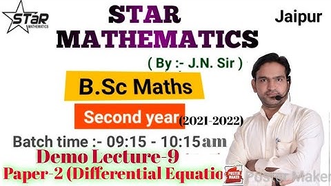 Demo Lecture-9/ B.Sc.Part-2 /paper-2 Differential Equation/maths by j.n.sir iit-jam m.sc.  CLASSES