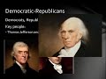 Foundations of America's First Political Parties: Federalists and Democratic-Republicans