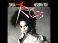 Diana Ross -  Missing You (Studio Version)