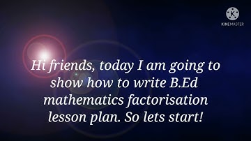 B.Ed mathematics factorisation lesson plan