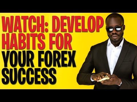 Forex success motivation | Habits of Successful Traders Habits for success in forex trading business