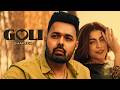 Goli Chapter 2 Harvy Sandhu Mahi Sharma New Punjabi Songs 2026 