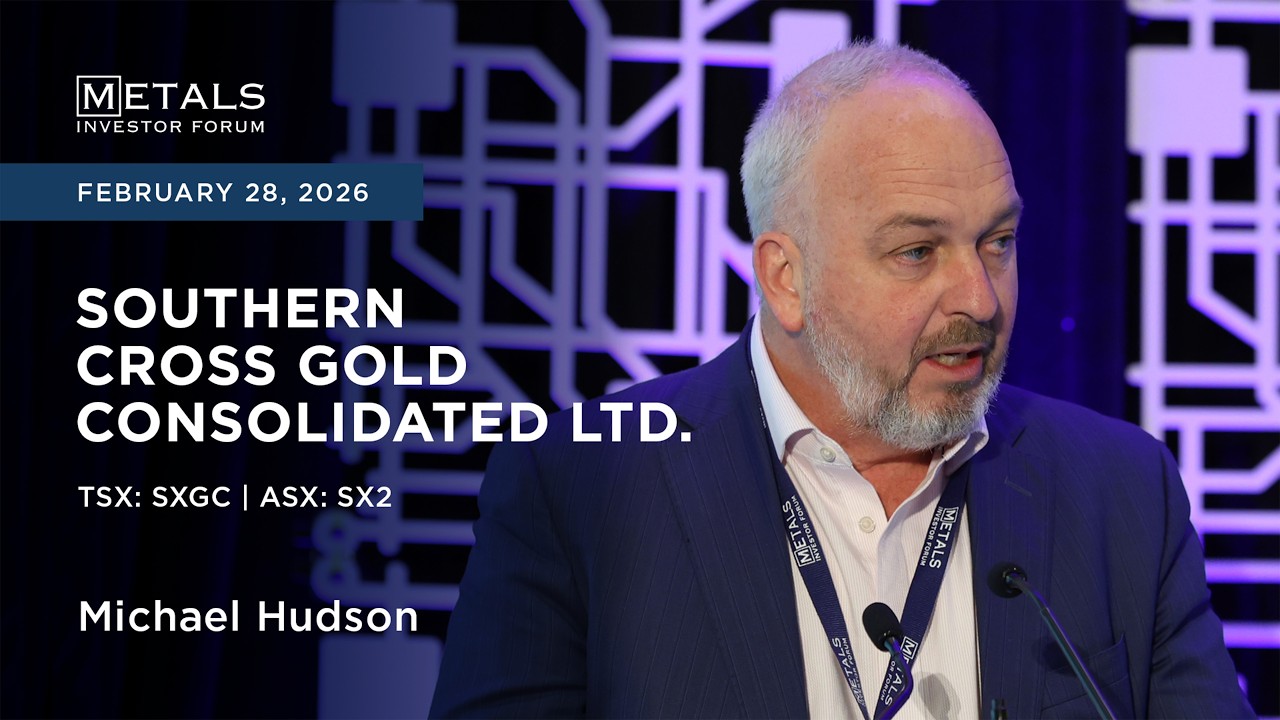 Michael Hudson of Southern Cross Gold Consolidated at Metals Investor Forum in Toronto | Feb. 2026