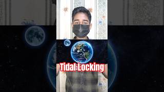 Tidal Locking kya hota hai? | Tidal Locking | Space | Logical Gyan