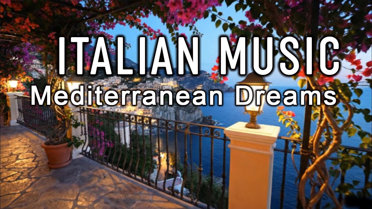 ? Italian Vibes & Mediterranean Music ? 2+ Hours Scenic Amalfi Coast & Lake Como Relaxation 4K