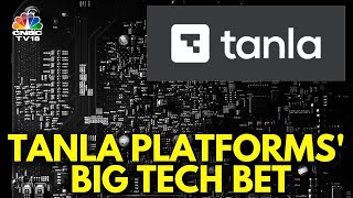 Tanla Platforms Unveils Growth Plans At The Mobile World Congress | IN18V | CNBC TV18