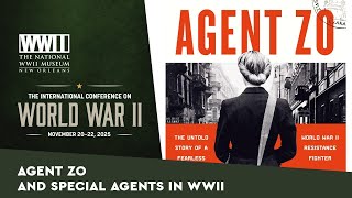 Agent Zo and Special Agents in WWII with Clare Mulley, Bradley Hart