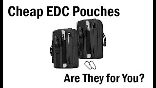 Cheap EDC Pouches - Are They for You?  #EDC #edcpouch #edcbag #budgetedc #edcgear #edcorganizer
