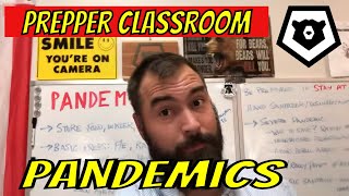 Prepper Classroom, Episode 24: Pandemic