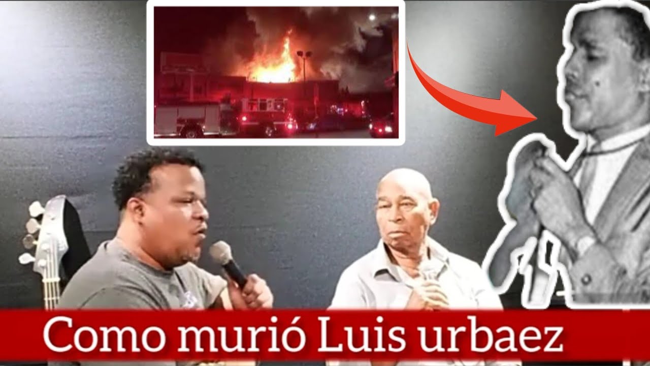 insólito : Lo que hizo luis urbaez y cómo murió toda la verdad