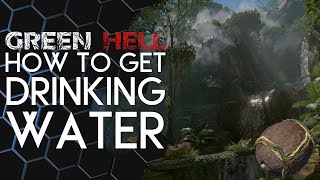 Green Hell | How to get CLEAN WATER!