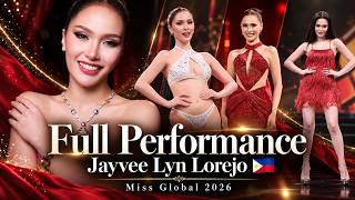 Jayvee Lyn Lorejo 🇵🇭 FULL PERFORMANCE | Miss Global 2026 | Philippines