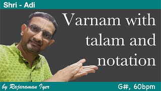 Shri (Sri) Ragam Varnam | Samininne