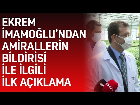 Ekrem İmamoğlu'ndan amirallerin bildirisi ile ilgili çok konuşulacak ilk açıklama