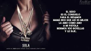 Sola Remix Letra   Anuel AA Ft   Daddy Yankee Wisin Farruko Zion Y Lennox