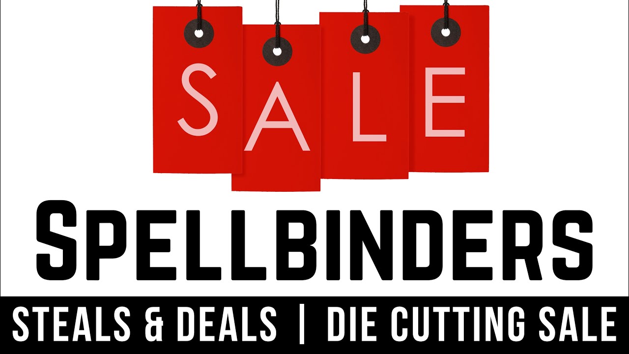 Huge Die Cutting SALE | Must See at Spellbinders! | 