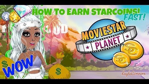 HOW TO EARN STARCOINS FAST!!! (NO HACKS USED)