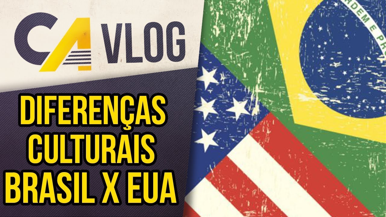 EUA x BRASIL - QUAL A DIFERENÇA? 