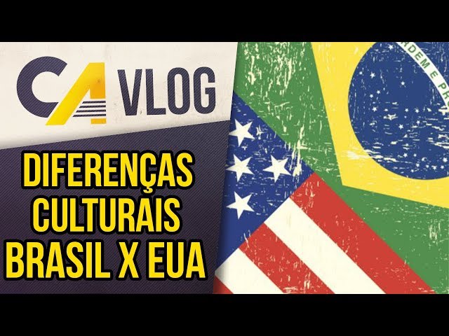 EUA x BRASIL - QUAL A DIFERENÇA? 