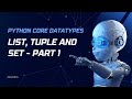 List, Tuple & Set - Part 1