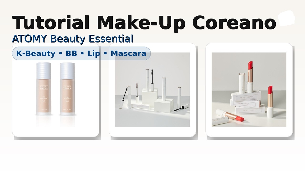 Step-by-step trucco coreano con BB Cream e Mascara ATOMY