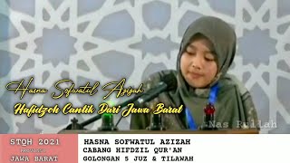 TERBARU HASNA SOFWATUL AZIZAH QORI'AH CANTIK BERSUARA MERDU