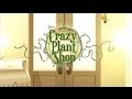 Filament games presents crazy plant shop
