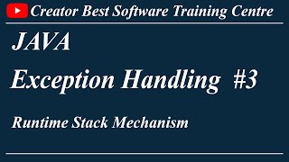 Runtime Stack Mechanism | Creator Best Software Training Centre