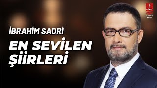 İBRAHİM SADRİ "ŞİİRLERİ"