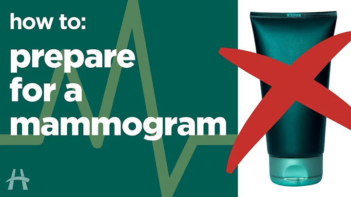 How to prepare for a mammogram