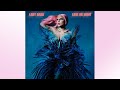 Lady Gaga - Love Me Right (Extended & Revamped)