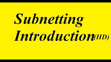 Subnetting Introduction [ HD ] - Techn Trainer