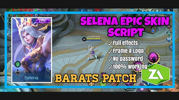 Selena Epic Skin Script | Full effects | No password | Barats Patch | PARDZ Gaming