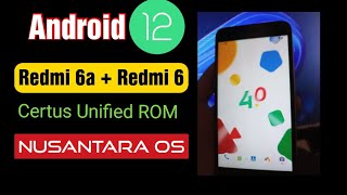 Redmi 6/Redmi 6a (Certus) | Android 12 Custom ROM (Nusantara OS) screenshot 1