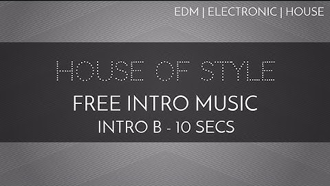 Free EDM Intro Music - 