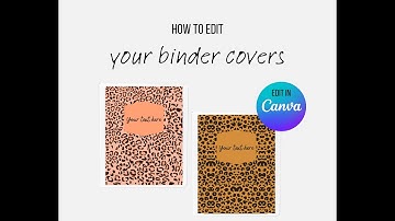 How to Edit Your Leopard Print Binder Covers in Canva