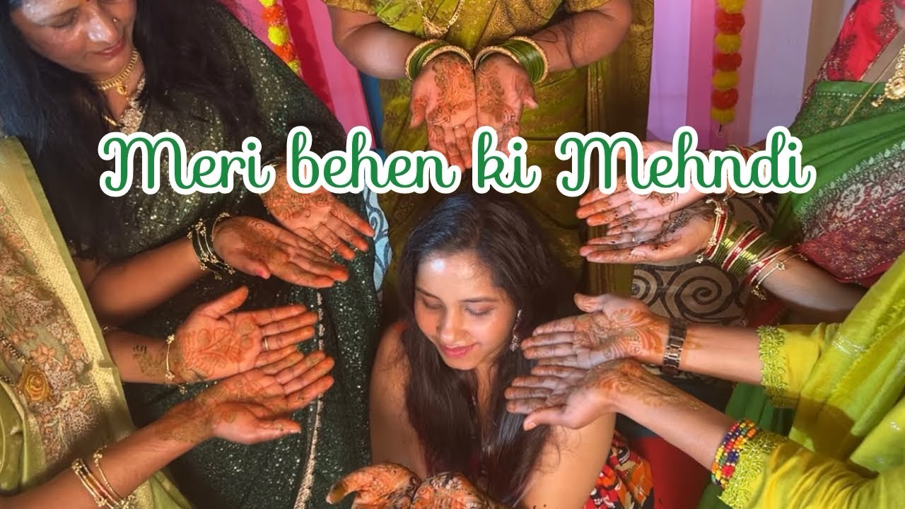 Mehndi vlog of my sister 🥹❤️ 