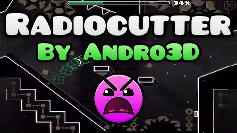Geometry Dash | [1.9] RadioCutter by Andro3D